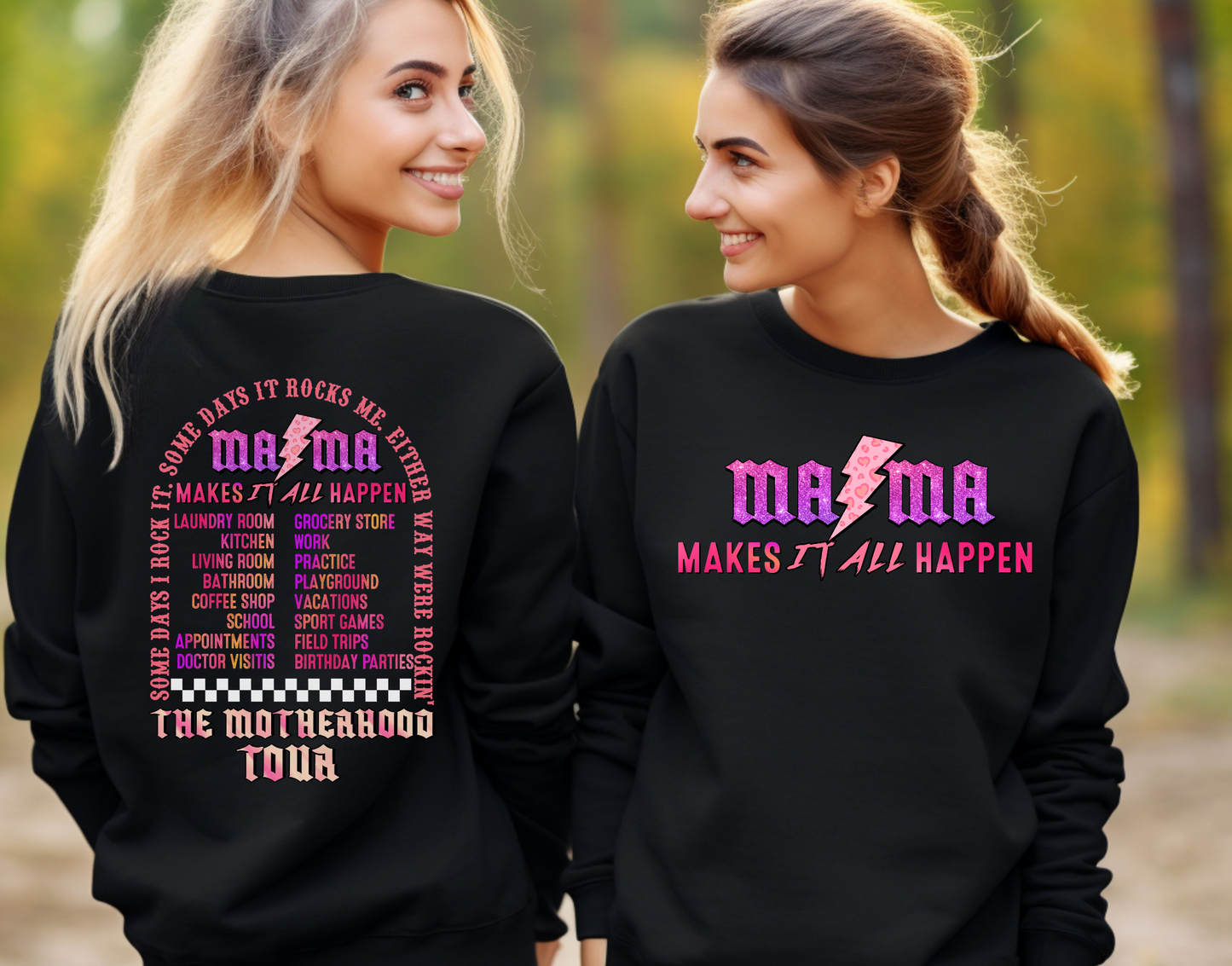 Mama Makes It All Happens Front and Back DTF Transfer