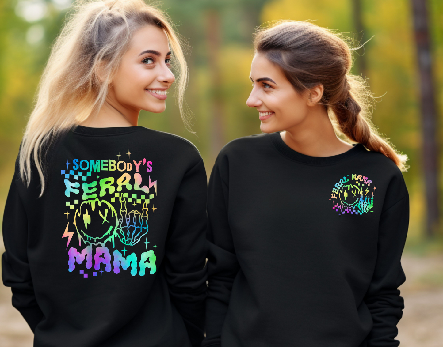 Somebody's Feral Mama Colourful Back and Pocket DTF Transfer