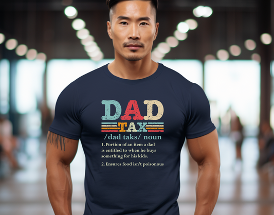 Dad Tax Pastels DTF Transfer