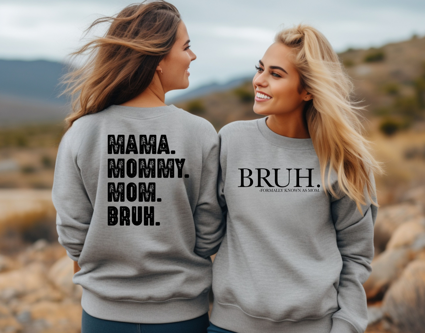 Mama Mommy Mom Bruh Formally Known Front and Back DTF Transfer
